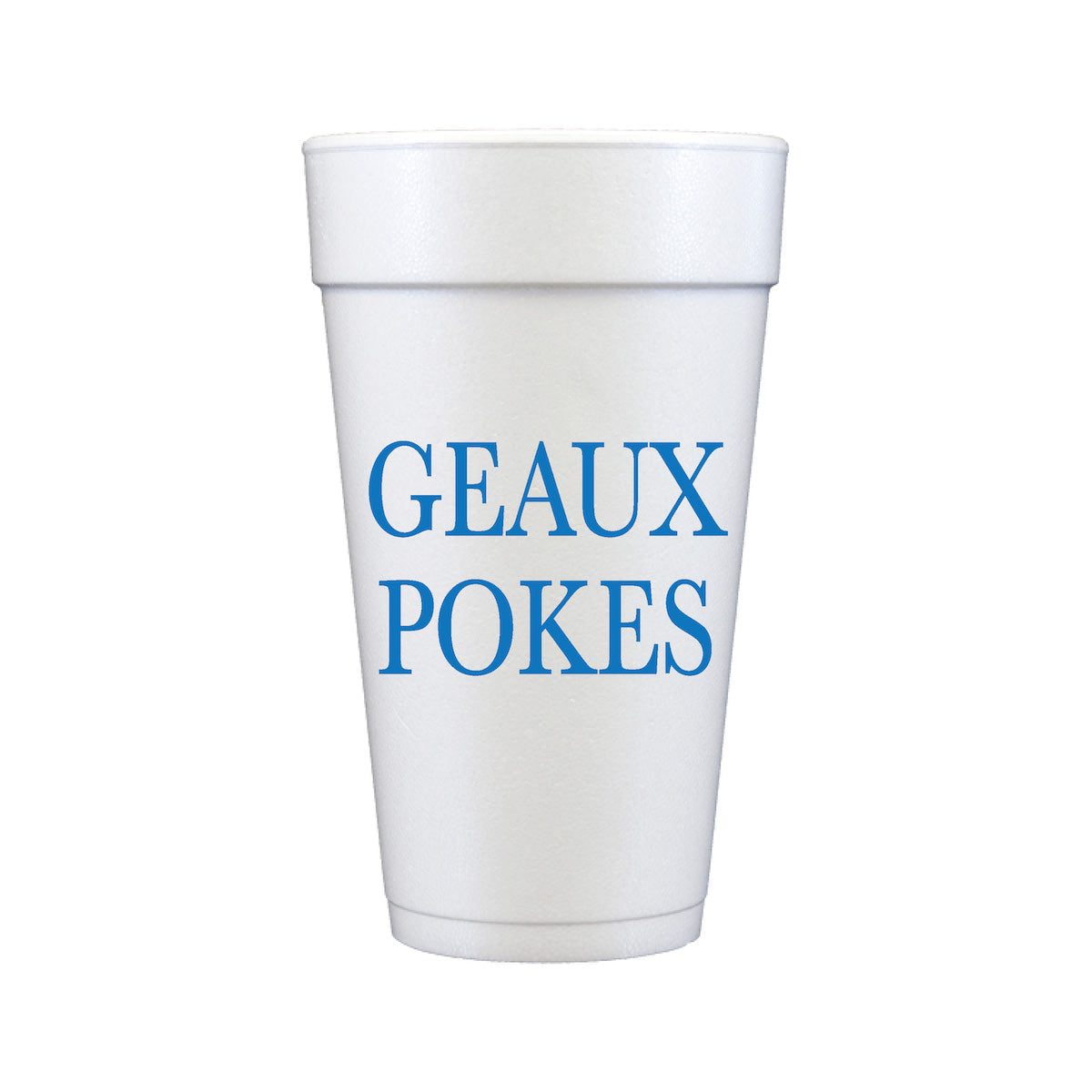 GEAUX POKES Styrofoam Cups [sleeve]